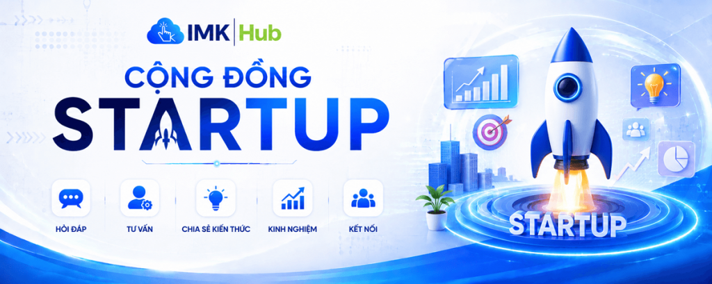 IMK ch&iacute;nh thức ra mắt cộng đồng Startup,
