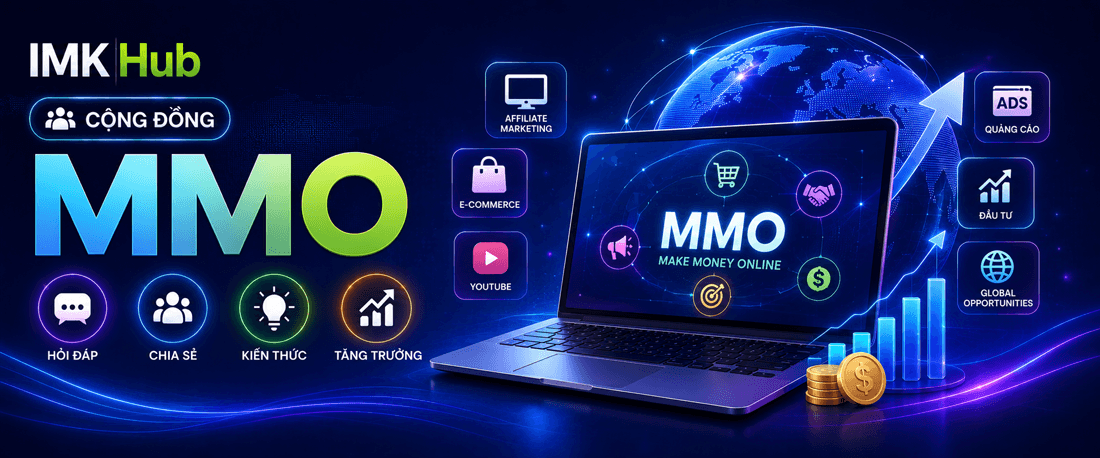 Cộng đồng, Forum - Diễn đàn MMO kiếm tiền Online | IMK